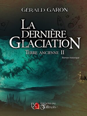 cover image of La dernière glaciation